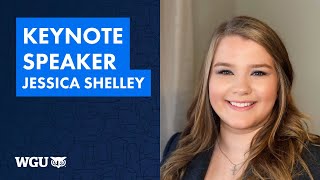 Keynote Speaker Jessica Shelley - WGU 2025 Atlanta Commencement