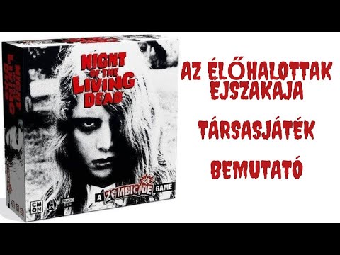 Az élőhalottak éjszakája társasjáték bemutató  - Horror az asztalon - Horrorszkóp