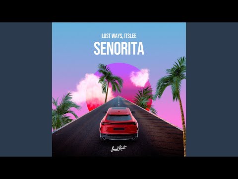Senorita