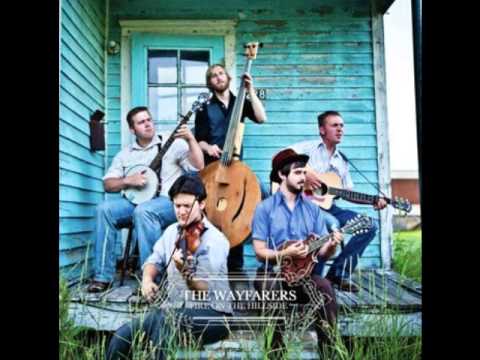 The Wayfarers - Mountain Dew