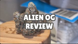 Alien OG:: Strain Review