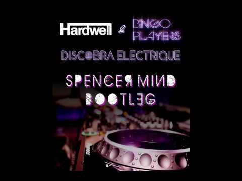Hardwell & Bingo Players - DisCobra Electrique (SPNCR Mashup)