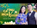 Tình Ca Mùa Xuân Lê Thu Uyên Nguyễn Trung Nhật