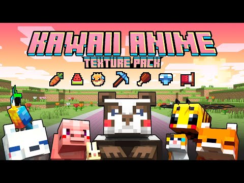 Kawaii Anime Texture pack!!!