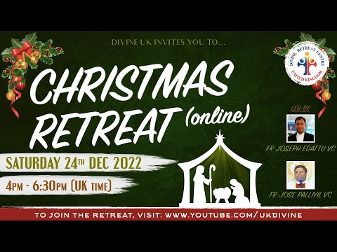 (LIVE) Christmas Retreat (24 December 2022) Divine UK