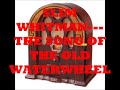 SLIM WHITMAN   THE SONG OF THE OLD WATERWHEEL