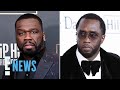 50 Cent Reacts To Being Called Petty Over Sean Diddy Combs Netflix Documentary E News