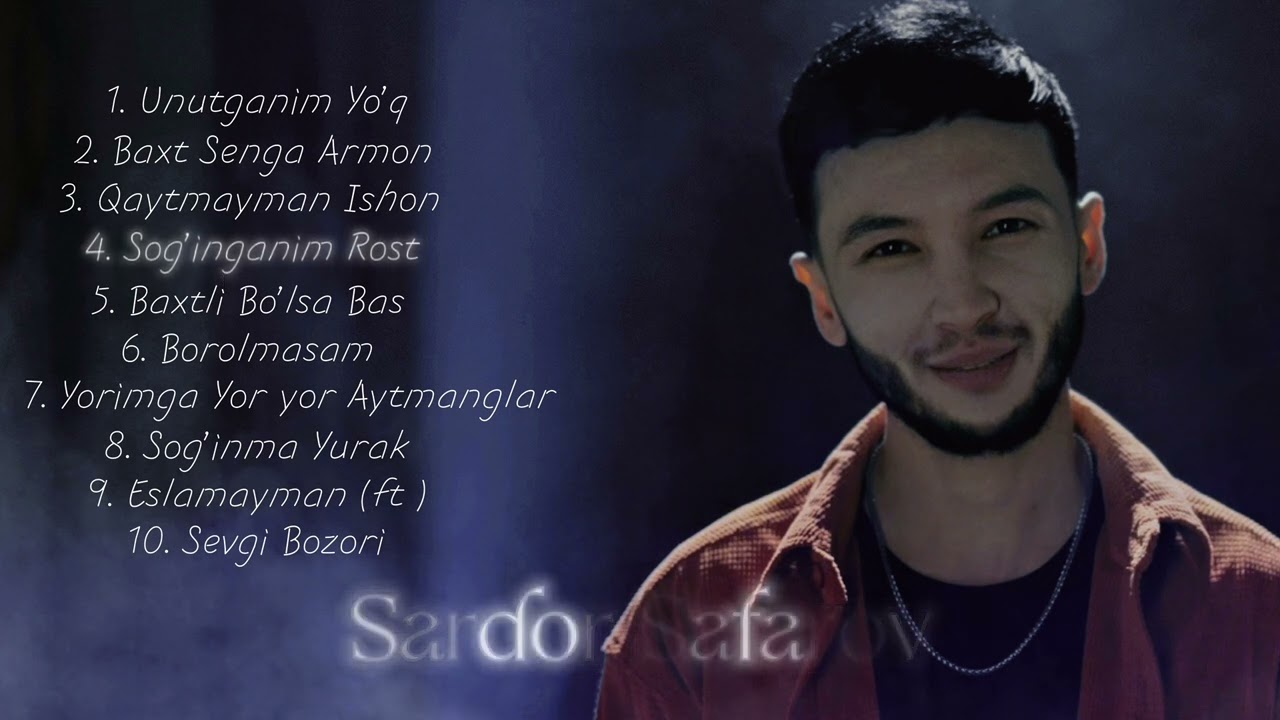 Sardor Safarov Eng Sara Top 10 Qo’shiqlari (Official Audio)