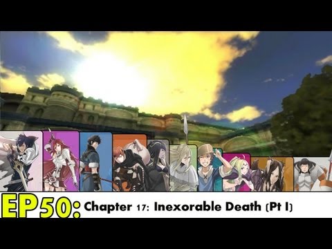 Fire Emblem Awakening Playthrough Ep 50: Inexorable Death (Pt I)