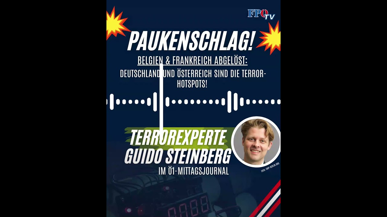 Terror-Experte packt aus: Österreich und Deutschland sind die neuen Terror-Hotspots Europas!