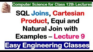 SQL Join Query and Cartesian Product with Example - Lecture 9 - SQL Programming for Class 12th
