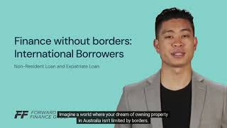 International Borrowers are Investing in the Australian Property Market with Forward Finance Group
