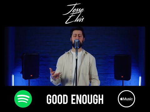 Jesse Elvis - Good Enough (Studio Performance)