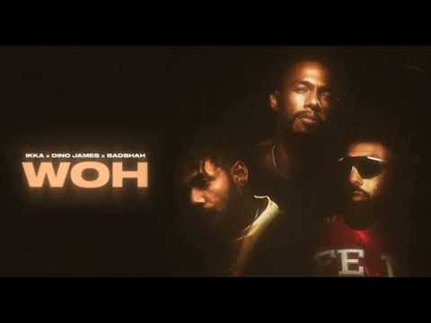 WOH – Ikka x Dino James x Badshah (Audio) | Def Jam India