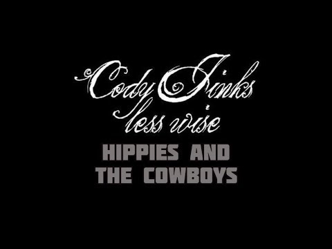 Cody Jinks Hippies & Cowboys Lyrics Video