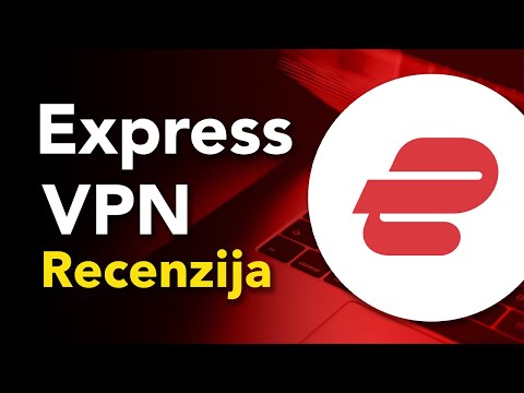 Express VPN : Recenzija