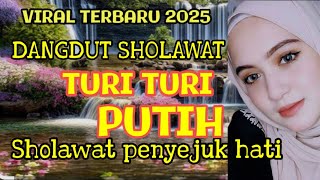 Download lagu DANGDUT SHOLAWAT MERDU ⁉️ TURI _ TURI PUTIH _ BISMILLAH II LAGU PALING BANYAK DI CARI  mp3 Download lagu DANGDUT SHOLAWAT MERDU ⁉️ TURI _ TURI PUTIH _ BISMILLAH II LAGU PALING BANYAK DI CARI  mp3