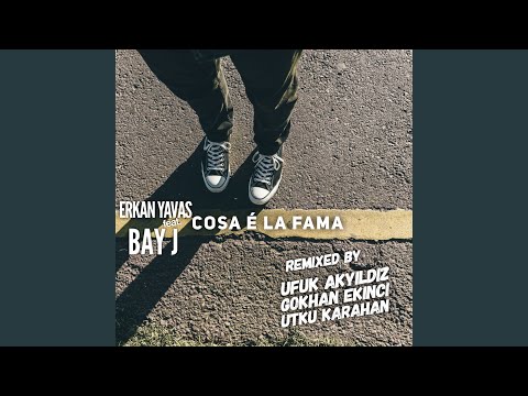 Cosa E La Fama (feat. BAY J)