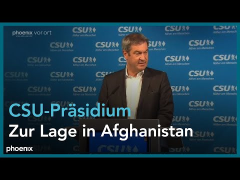 CSU-Präsidium zur Lage in Afghanistan
