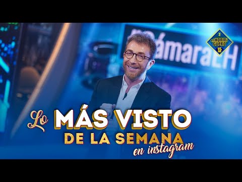 Lo más visto de la semana en Instagram - El Hormiguero