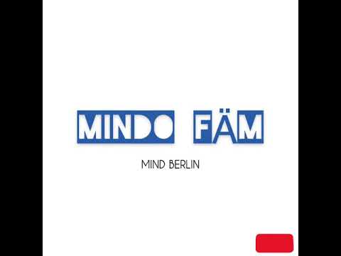 MIND BERLIN - MINDO FÄM 〽️