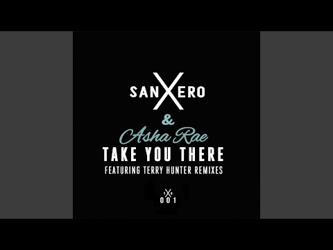 Take You There (Terry Hunter Remix)