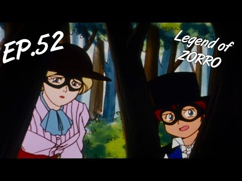 THE SWORD OF JUSTICE FOREVER  - The Legend of Zorro ep. 52 - EN