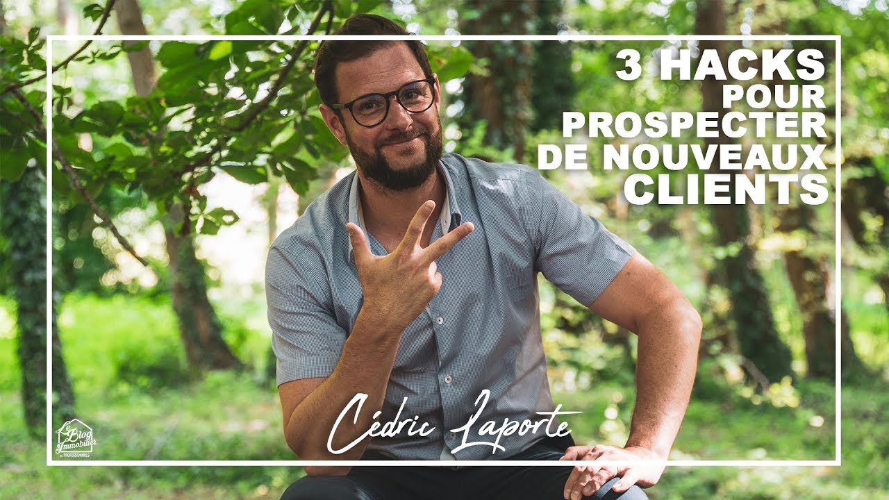 Comment prospecter de nouveaux clients ? 3 Hacks simples et terriblement efficaces 😍