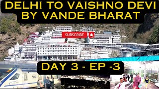 Vande Bharat 🚅 Aur Fortuner 🚗 se Mumbai to Delhi For Vaishno Devi trip , Jai Mata Di ,Ep -3