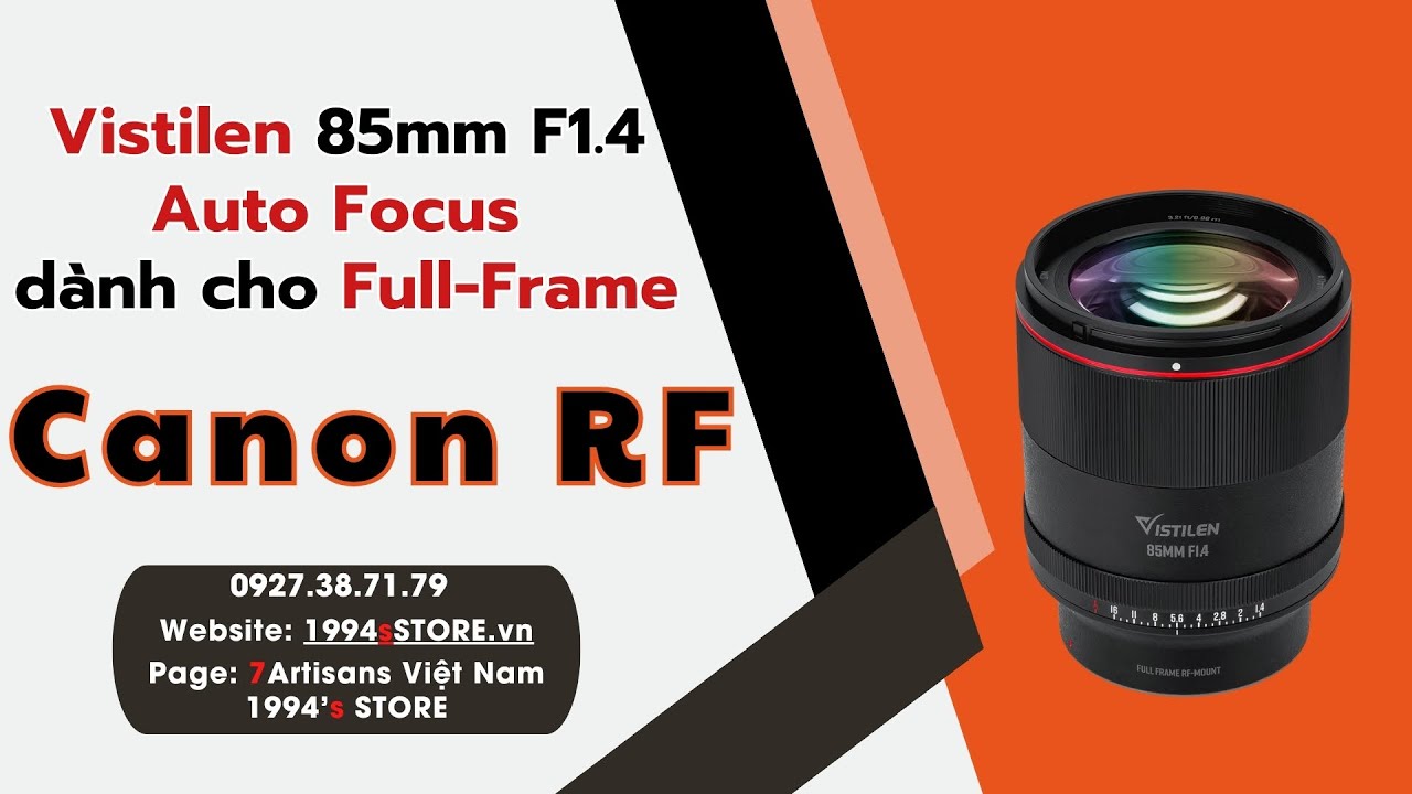 Video Vistilen 85mm F1.4 Auto Focus Full-Frame lấy nét tự động cho Canon RF