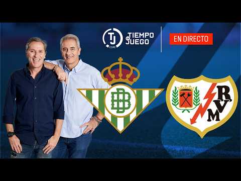 Directo del Betis 1-1 Rayo Vallecano en Tiempo de Juego | LaLiga