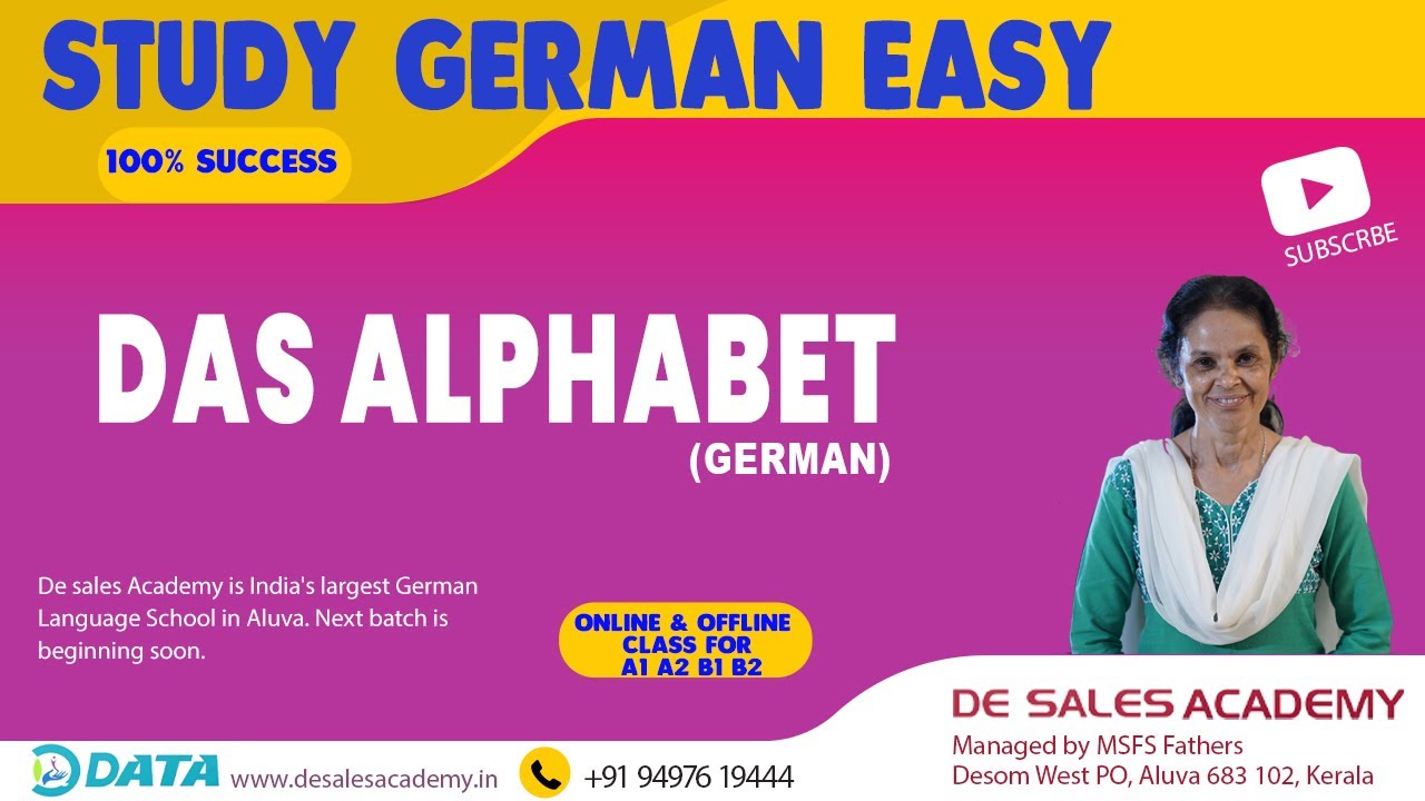 001 DAS ALPHABET: GERMAN INTRODUCTION: German Language Course A1 Level: De Sales Academy