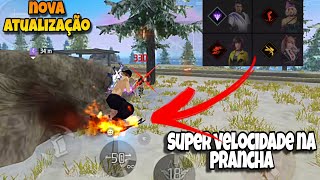 SUPER VELOCIDADE NA PRANCHA, NOVO ATUALIZAÇÃO DO FREE FIRE 