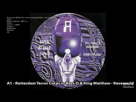 MRV002 - Rotterdam Terror Corps vs Bass-D & King Matthew ‎– Raveworld