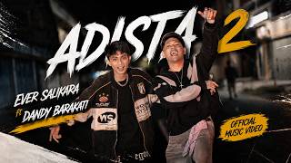Download lagu EVER SLKR - ADISTA 2 ft. DANDY BARAKATI mp3