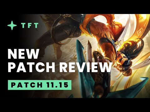 New Mid-Set Patch Review - Teamfight Tactics 11.15 Guide