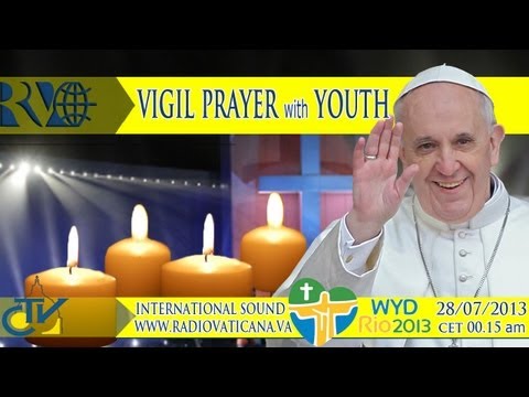 El Papa en Río. Vigilia de oración con los jóvenes