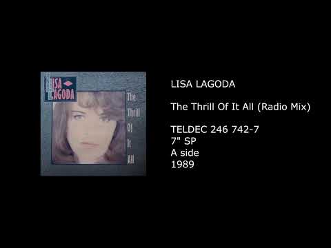 LISA LAGODA - The Thrill Of It All (Radio Mix) - 1989
