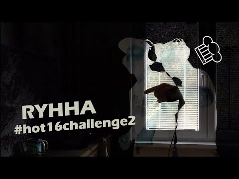Ryhha #hot16challenge2 (prod. Atili Bandalero)