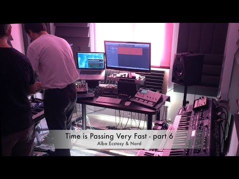Alba Ecstasy & Nord - Time (is) Passing Very Fast - part 6