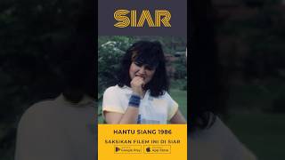 Download lagu #SIAR Saksikan filem HANTU SIANG, hanya di https://siar.my mp3