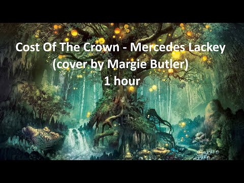 Cost Of The Crown - Mercedes Lackey (cover by Margie Butler) 1 hour