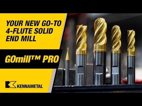 Introducing GOmill™ PRO 4-Flute Solid Carbide End Mills