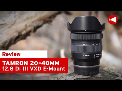 Tamron 20-40mm f2.8 Di III VXD | Review