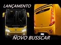 LANÇAMENTO NOVO ÔNIBUS  BUSSCAR NB1