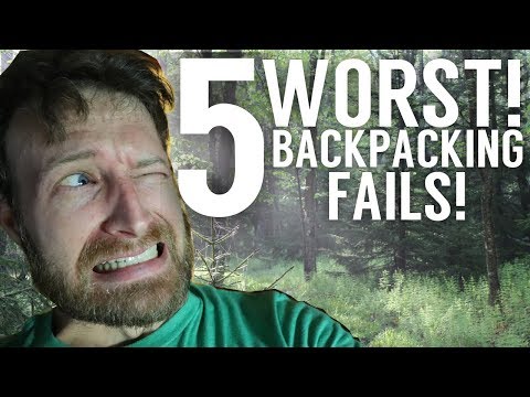 My Top 5 Worst Backpacking Trips - Ultimate Fails!