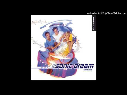 Sonic Dream Collective - Oh Baby All