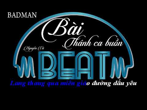 Bai Thanh Ca Buon  - beat Acoustic