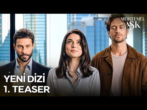 Muhtemel Aşk 1. Bölüm 1. Fragmanı