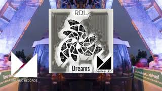 RDL - Dreams (MISSING RECORDS RELEASES) [TRAP & JERSEY CLUB]